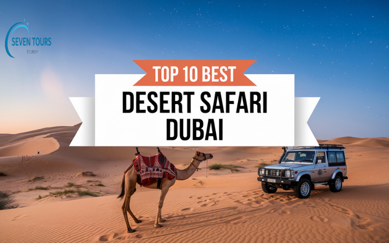 10 best Safari Desert Dubai