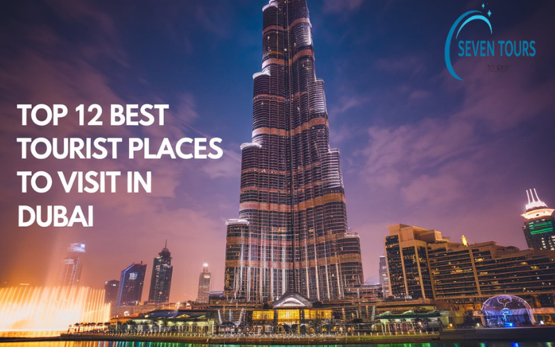 Tourist Places in Dubai