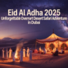 Overnight Desert Safari Adventure in Dubai